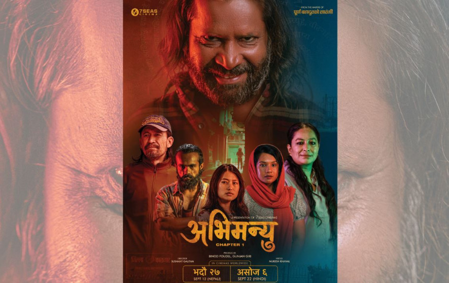 ‘अभिमन्यु : च्याप्टर–१’को नयाँ पोस्टरमा शीर्ष ६ पात्र, खुसी र तनाव